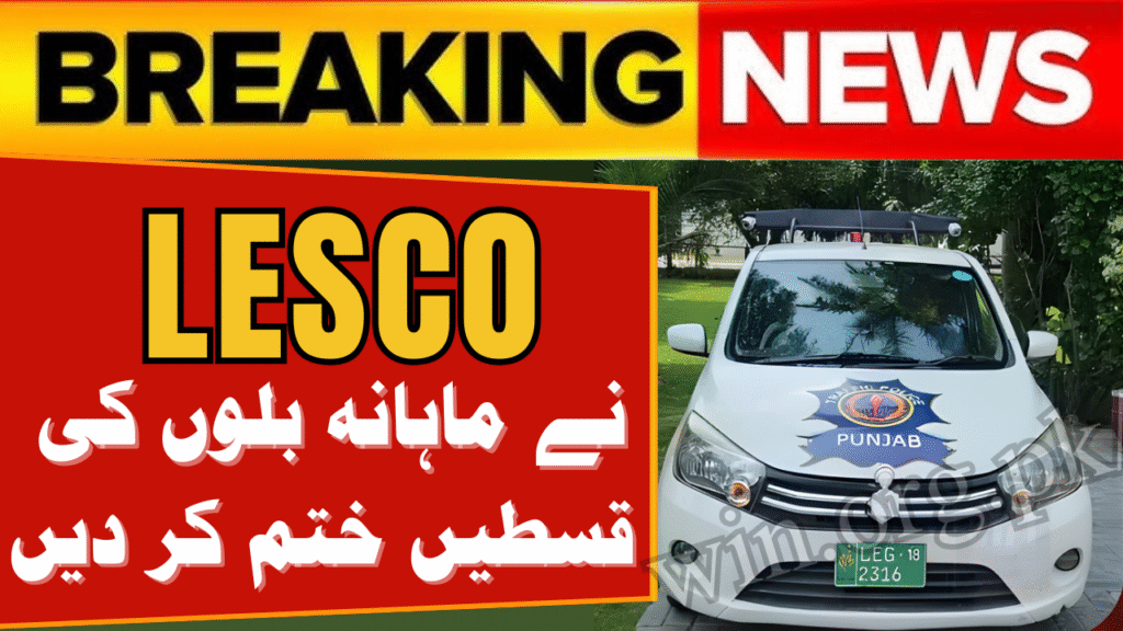 LESCO Ends Installments